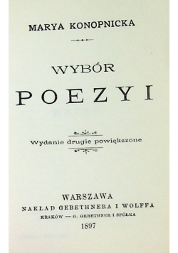 Konopnicka Wybór Poezyi reprint z 1897 r.
