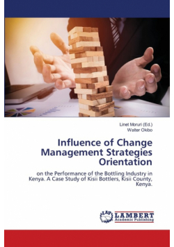 Influence of Change Management Strategies Orientation