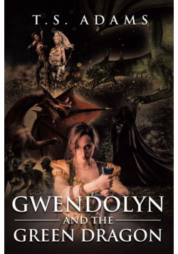 Gwendolyn and the Green Dragon