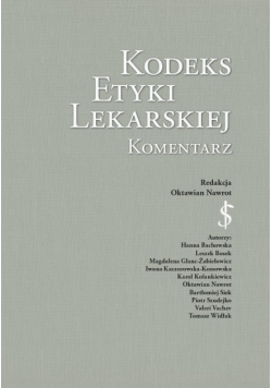 Kodeks Etyki Lekarskiej. Komentarz