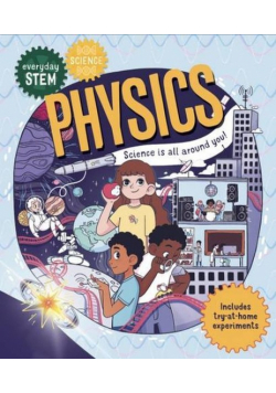 Everyday Stem Science a Physics