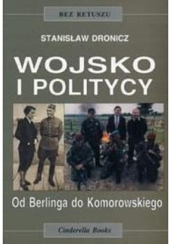 Wojsko i politycy
