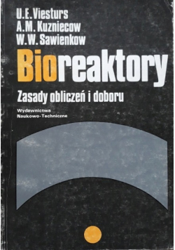 Bioreaktory zasady obliczeń i doboru