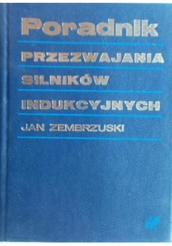 Poradnik przezwajania silników indukcyjnych