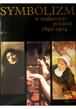 Symbolizm w malarstwie polskim 1890-1914