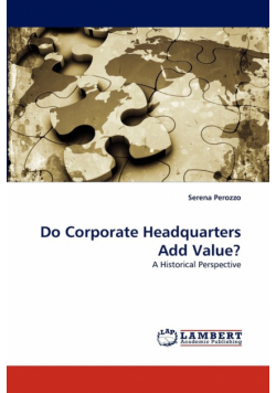 Do Corporate Headquarters Add Value?