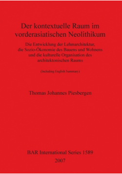 Der kontextuelle Raum im vorderasiatischen Neolithikum