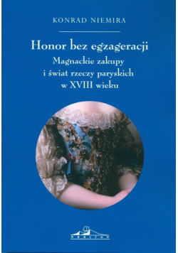 Honor bez egzageracji