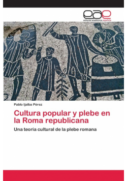 Cultura popular y plebe en la Roma republicana