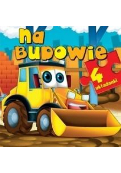 Na budowie. 4 układanki