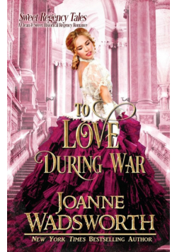 To Love During War