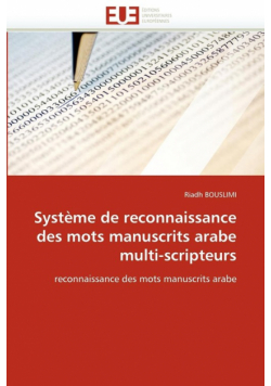 Système de reconnaissance des mots manuscrits arabe multi-scripteurs