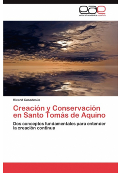 Creacion y Conservacion En Santo Tomas de Aquino