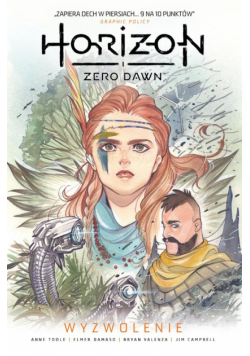 Horizon Zero Dawn Wyzwolenie Tom 2