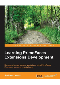 Learning Primefaces' Extensions Development