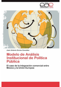 Modelo de Análisis Institucional de Política Pública