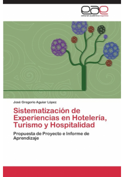 Sistematización  de Experiencias en Hotelería, Turismo y Hospitalidad