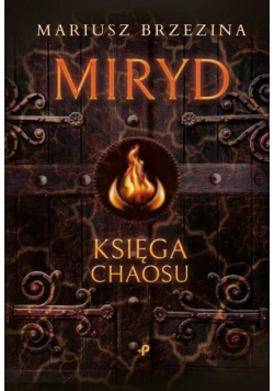Miryd - księga chaosu