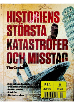 Historiens storsta katastrofer