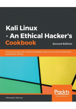 Kali Linux - An Ethical Hacker's Cookbook - Second Edition