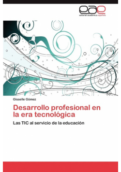 Desarrollo profesional en la era tecnológica