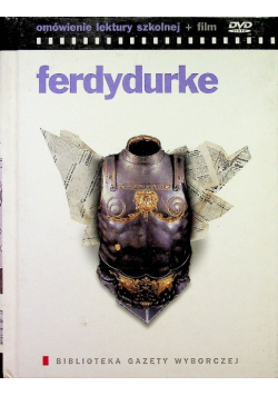 Ferdydurke omówienie lektury szkolnej