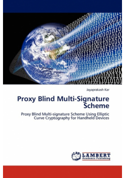 Proxy Blind Multi-Signature Scheme