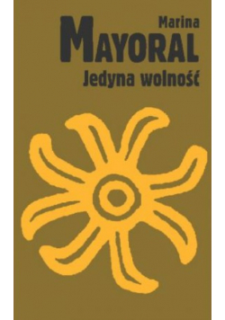 Jedyna Wolność