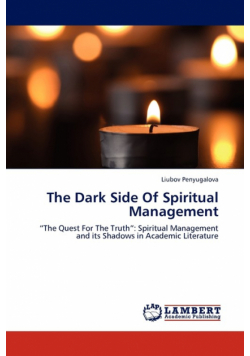 The Dark Side Of Spiritual Management
