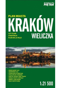 Kraków,Wieliczka 1:21 500 plan miasta PIĘTKA