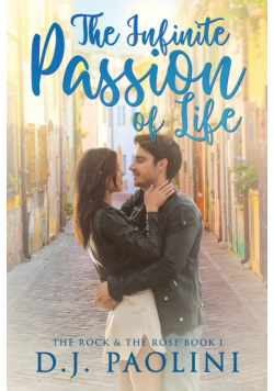 The Infinite Passion of Life