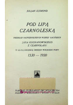Pod lipą czarnoleską ok 1930 r.