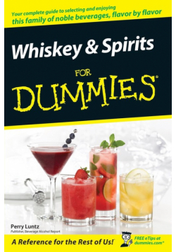 Whiskey & Spirits for Dummies