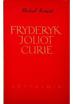 Fryderyk Joliot Curie 1950 r.