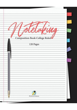 Note Taking Composition Book College Ruled 120 Pages