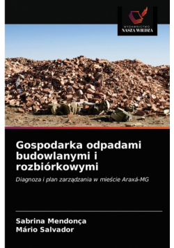 Gospodarka odpadami budowlanymi i rozbiórkowymi