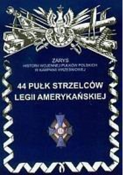 44 Pułk Strzelców Legii Amerykańskiej