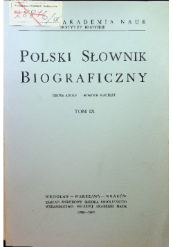 Polski słownik biograficzny Tom IX