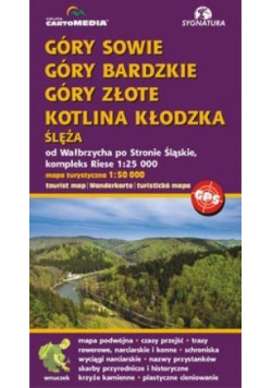 Góry Sowie Bardzkie Złote Kotlina Kłodzka Ślęża