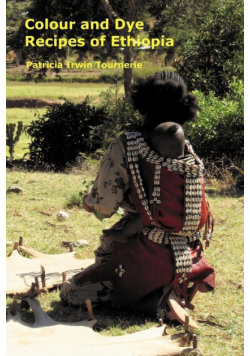 Colour and Dye Recipes of Ethiopia