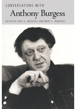 Conversations with Anthony Burgess