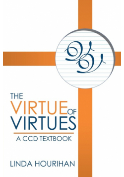 The Virtue of Virtues