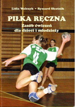 Piłka ręczna zasób ćwiczeń dla dzieci i młodzieży