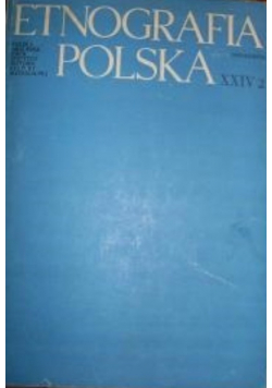 Etnografia Polska XXIV część 2