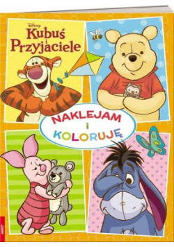 Kubuś i przyjaciele. Naklejam i Koloruję
