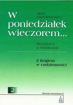W poniedziałek wieczorem...  2