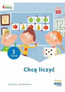 Owocna edukacja. Chcę liczyć. Pięciolatek