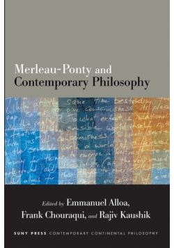 Merleau-Ponty and Contemporary Philosophy