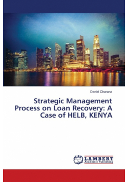 Strategic Management Process on Loan Recovery