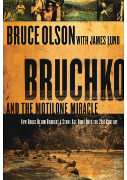 Bruchko and the Motilone Miracle